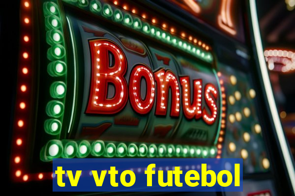 tv vto futebol